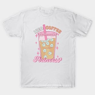 Iced coffee princess Funny Quote Hilarious Sayings Humor T-Shirt